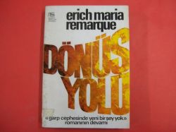 Dönüş Yolu Erich Maria Remarque
