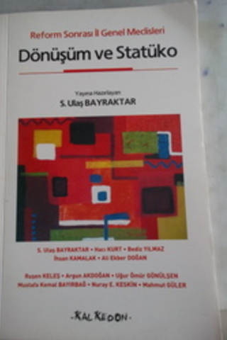 Dönüşüm ve Statüko