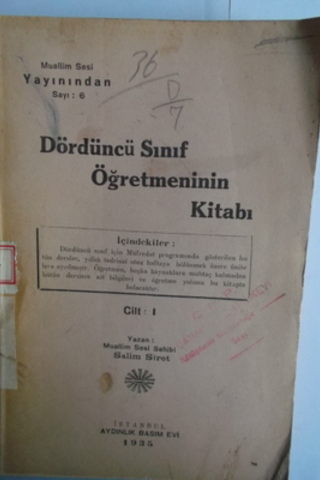 Dördüncü Sınıf Öğretmeninin Kitabı Cilt I Salim Siret