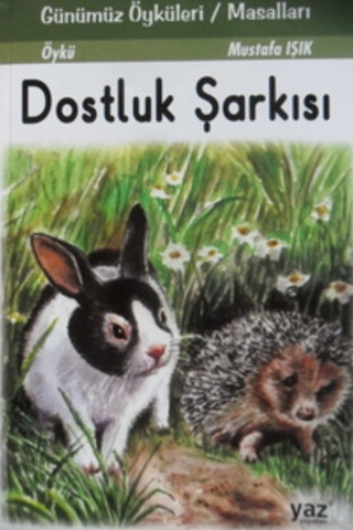 Dostluk Şarkısı Mustafa Işık