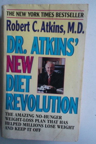 Dr. Atkins' New Diet Revalution Robert C. Atkins