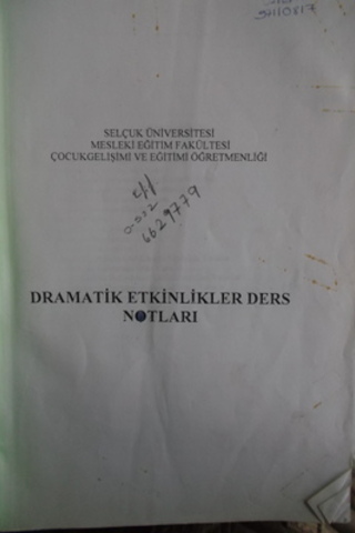 Dramatik Etkinlikler Ders Notları