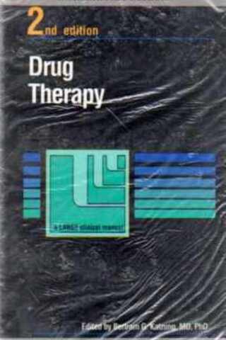 Drug Therapy Bertram G. Katzung