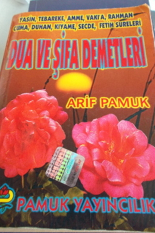 Dua ve Şifa Demetleri Arif Pamuk