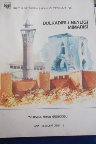 Dulkadırlı Beyliği Mimarisi