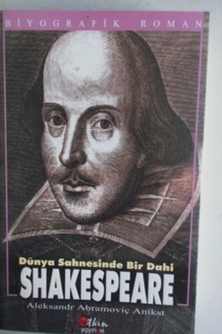 Dünya Sahnesinde Bir Dahi Shakespeare Aleksandr Abromoviç Anikst