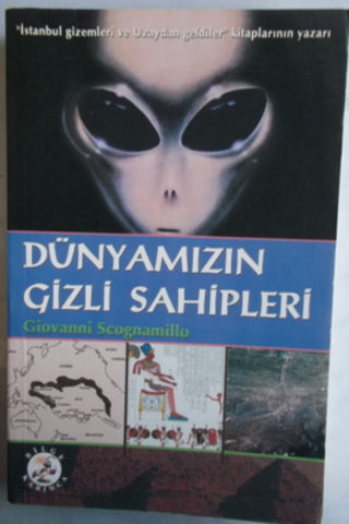 Dünyamızın Gizli Sahipleri Giovanni Scognamillo