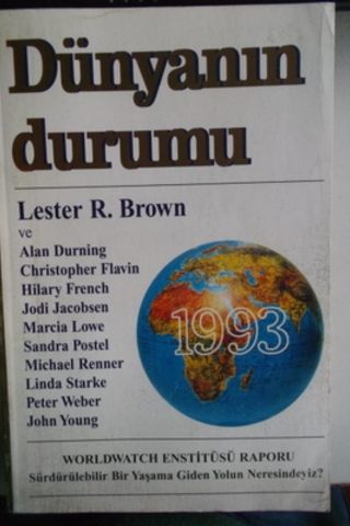 Dünyanın Durumu 1993 Lester R. Brown