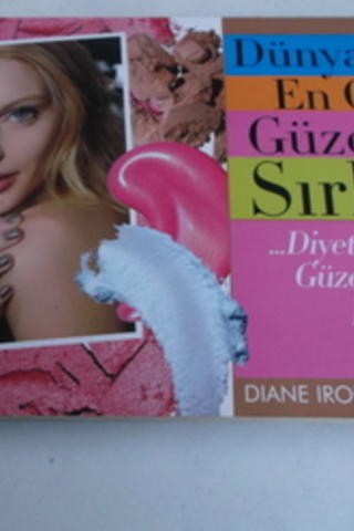 Dünyanın En Gizli Güzellik Sırları Diane İrons