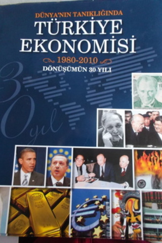 Dünya'nın Tanıklığında Türkiye Ekonomisi