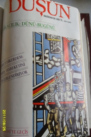 Düşün Dergisi 1985-1986 / 8 Sayı Birlikte