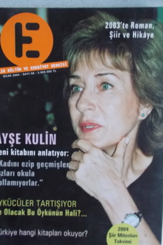 E Aylık Kültür ve Edebiyat Dergisi 2004 / 58
