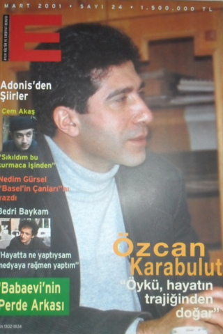 E Aylık Kültür ve Edebiyat Dergisi Sayı:24 Mart 2001