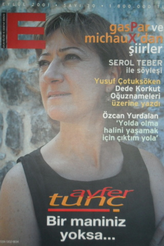 E Aylık Kültür ve Edebiyat Dergisi Sayı:30 Eylül 2001
