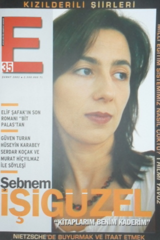 E Aylık Kültür ve Edebiyat Dergisi Sayı:35 Şubat 2002