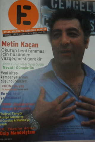 E Aylık Kültür ve Edebiyat Dergisi Sayı:4 Temmuz 1999