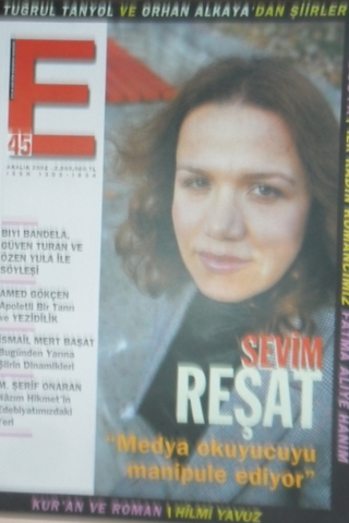 E Aylık Kültür ve Edebiyat Dergisi Sayı:45 Aralık 2002