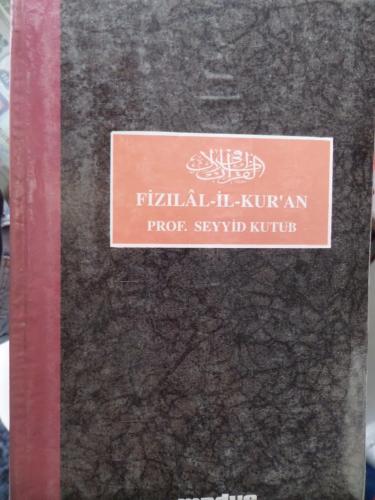 FÎZILÂL-ÎL-KUR'AN (KUR'AN'IN GÖLGESİNDE) / 16 CİLT TAKIM Prof. Seyyid FÎZILÂL-ÎL-KUR'AN (KUR'AN'IN GÖLGESİNDE) / 16 CİLT TAKIM Prof. Seyyid