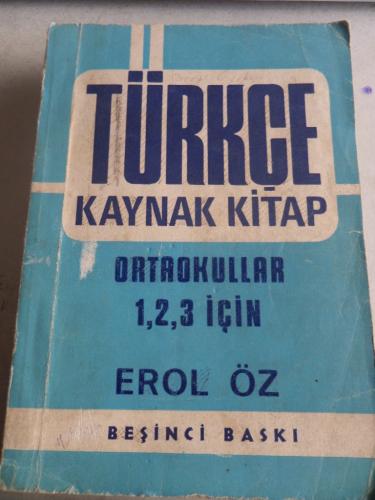 Türkçe Kaynak Kitap Erol Öz