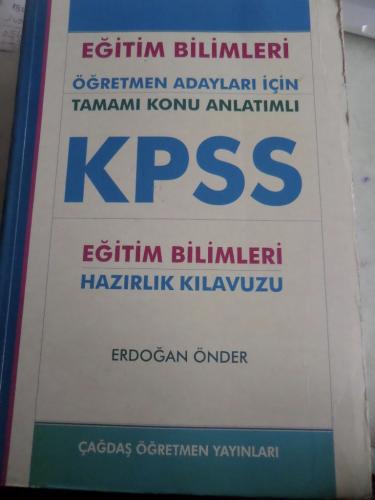 KPSS Eğitim Bilimleri Hazırlık Kılavuzu Erdoğan Önder