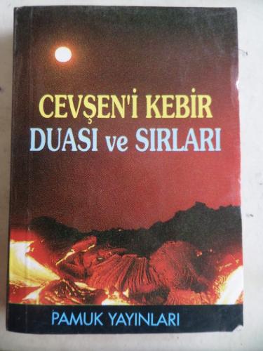 Cevşen'i Kebir Duası ve Sırları