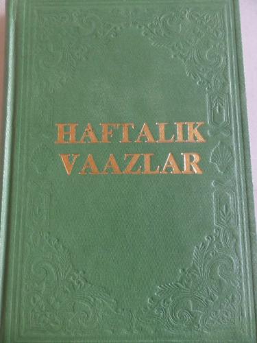 Haftalık Vaazlar Mahmut Ustaosmanoğlu