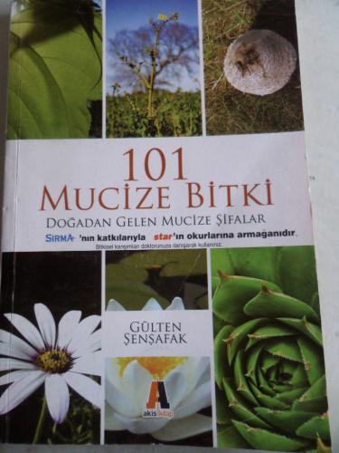 101 Mucize Bitki Gülten Şenşafak