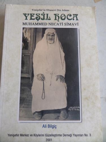Yeşil Hoca Muhammed Necati Simavi Ali Bilgiç