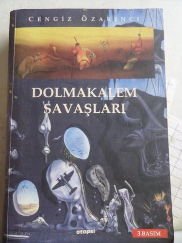 Dolmakalem Savaşları Cengiz Özakıncı