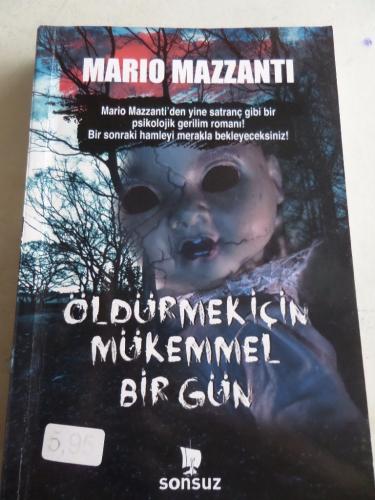 Öldürmek İçin Mükemmel Bir Gün Mario Mazzanti