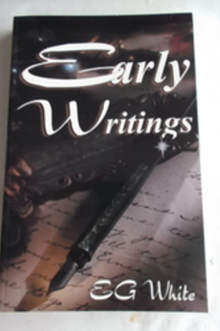 Early Writings E. G. White