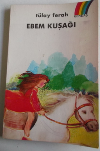 Ebem Kuşağı Tülay Ferah