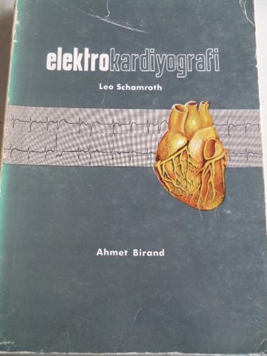 Elektrokardiyografi Leo Schamroth