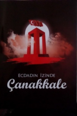 Ecdadın İzinde Çanakkale
