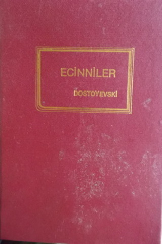 Ecinniler 1. Cilt Fyodor Mihayloviç Dostoyevski