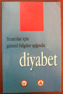 Eczacılar İçin Güncel Bilgiler Işığında Diyabet