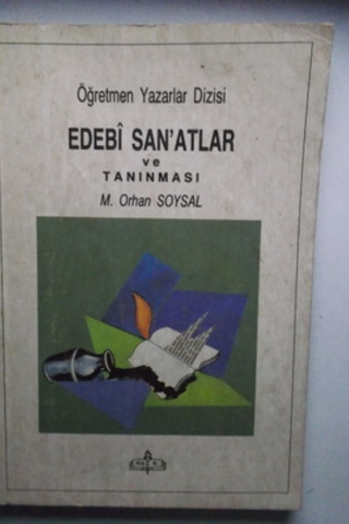 Edebi San'atlar ve Tanınması M. Orhan Soysal
