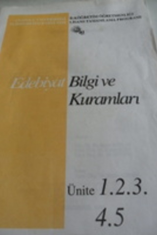 Edebiyat Bilgi ve Kuramları Ünite 1.2.3.4.5.