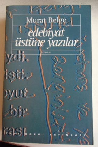 Edebiyat Üzerine Yazılar Murat Belge