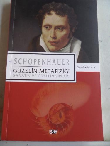 Güzelin Metafiziği Arthur Schopenhauer