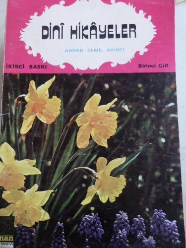 Dini Hikayeler Ahmed Cemil Akıncı