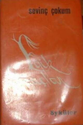 Eğik Ağaçlar Sevinç Çokum