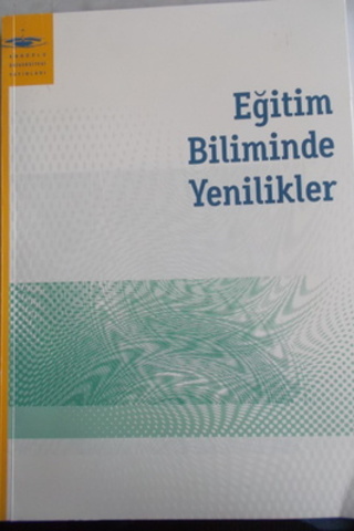 Eğitim Biliminde Yenilikler Seçil Kaya