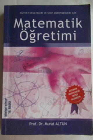 Eğitim Fakülteleri ve İlköğretim Öğretmenleri İçin Matematik Öğretimi 