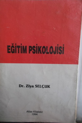 Eğitim Psikolojisi Ziya Selçuk