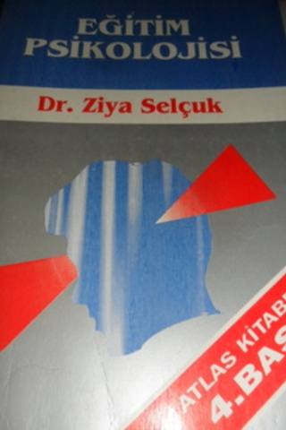 Eğitim Psikolojisi Ziya Selçuk
