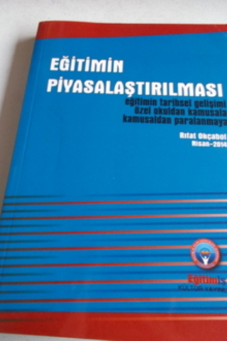 Eğitimin Piyasalaştırılması