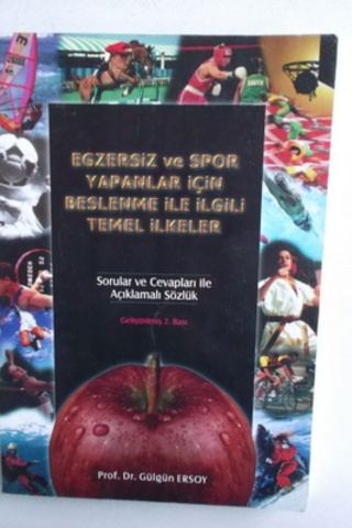 Egzersiz ve Spor Yapanlar İçin Beslenme İle İlgili Temel İlkeler Gülgü
