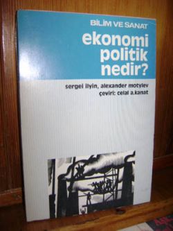 Ekonomi Politik Nedir? Sergei Ilyin