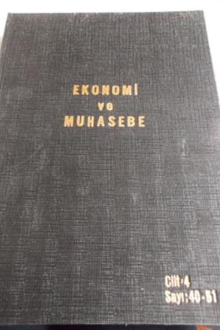 Ekonomi ve Muhasebe Cilt 4 Sayı 40-51